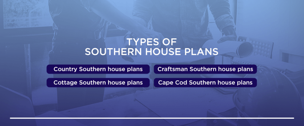 Types-of-Southern-House-Plans