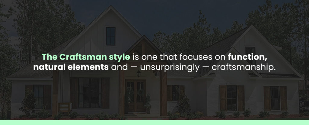 What Is a Craftsman Style House