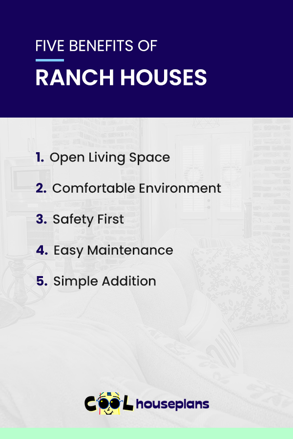 Five Benefits of Ranch Houses