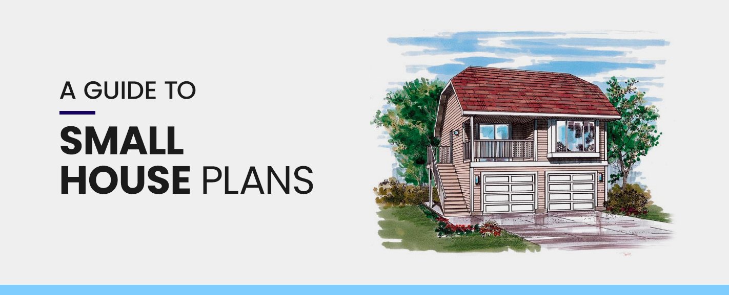 A-Guide-to-Small-House-Plans