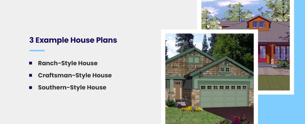 3 Example House Plans