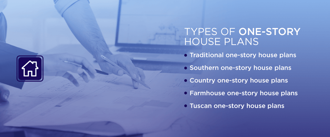 Types Of One Story Houses