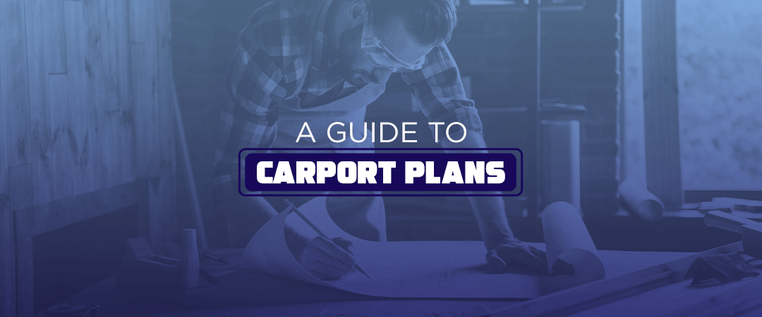 A Guide to Carport Plans