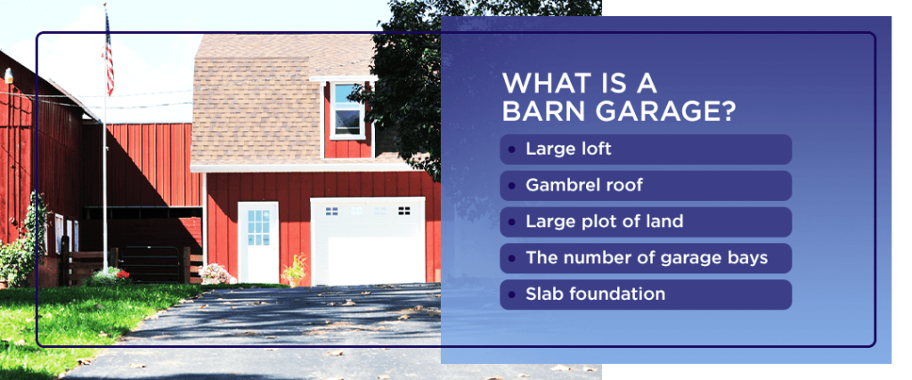 What Is a Barn Garage?